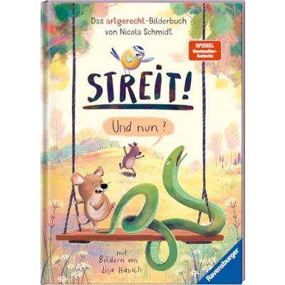 Abbildung von Streit! Und nun? Das artgerecht Bilderbuch von Nicola Schmidt Kinderbuch ab 3 Jahre, Bilderbuch, Vorlesebuch