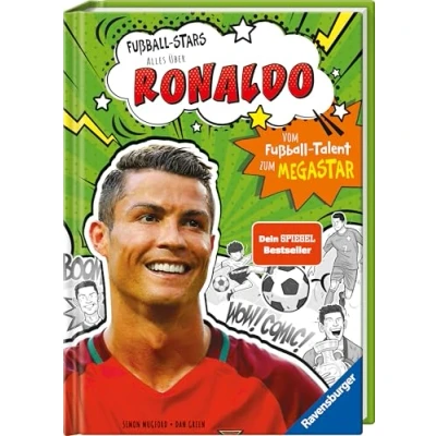 Abbildung von Fußball Stars Alles über Ronaldo: Spiegel Bestseller, Erstlesebuch ab 7 Jahren, Geschenke für Jungs und Mädchen: Vom Talent zum Megastar
