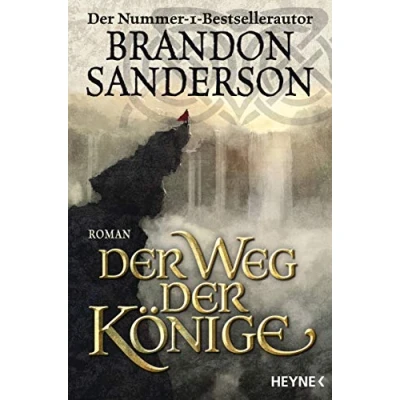 Abbildung von der Weg Könige: Roman (Die Sturmlicht Chroniken, Band 1)