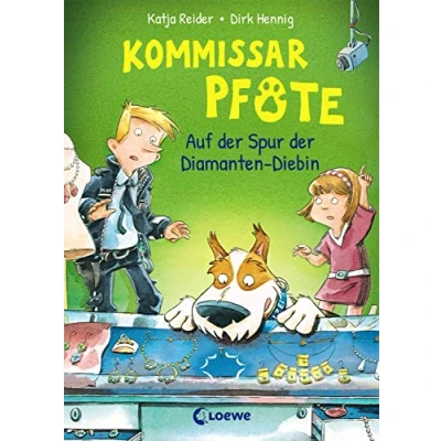 Abbildung von Kommissar Pfote (Band 2) Auf der Spur Diamanten Diebin: Begleite den beliebten Hunde Held bei seiner Spurensuche Lustiger Kinderkrimi zum Vorlesen und ersten Selberlesen ab 6 Jahren