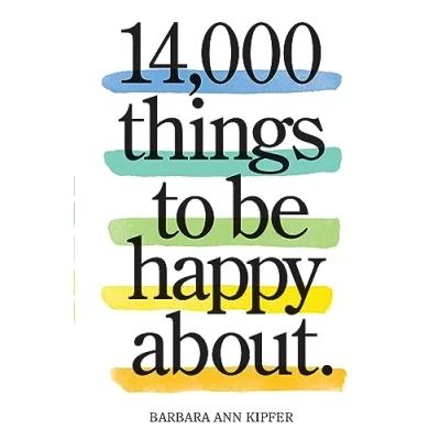 Abbildung von 14,000 Things to Be Happy About.: Newly Revised and Updated