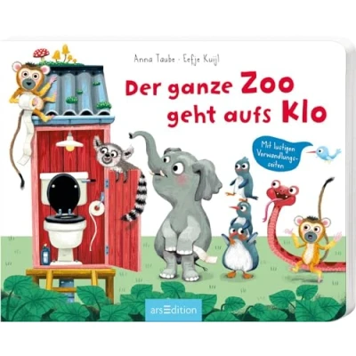 Abbildung von Der ganze Zoo geht aufs Klo: Mit lustigen Verwandlungsseiten Tierisch lustige Klogeschichte für Kinder ab 24 Monaten