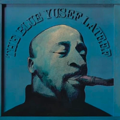 Abbildung von The Blue Yusef Lateef