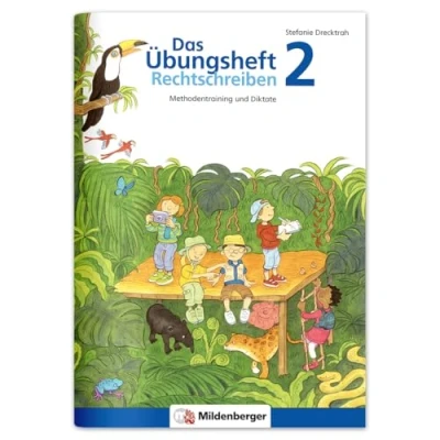 Abbildung von Das Übungsheft Rechtschreiben 2: Methodentraining und Diktate: Diktate Klasse 2