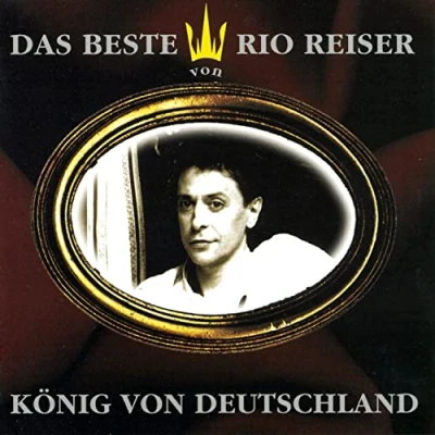 Abbildung von König von Deutschland Das Beste Rio Reiser