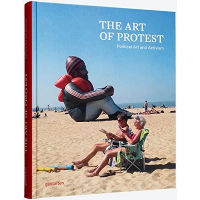 Abbildung von The Art of Protest: Political and Activism
