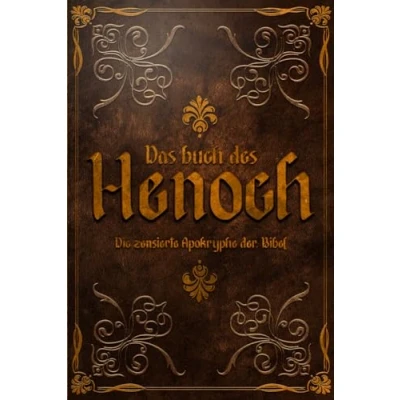 Abbildung von DAS BUCH HENOCH: Die zensierte Apokryphe der Bibel
