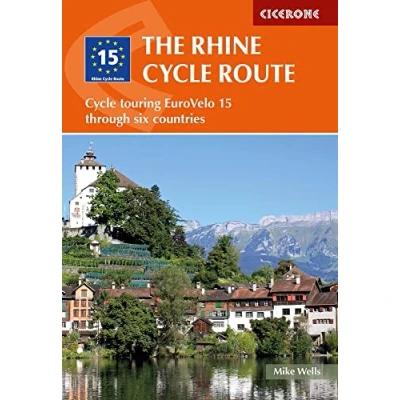 Abbildung von The Rhine Cycle Route: touring EuroVelo 15 through six countries (Cicerone guidebooks)