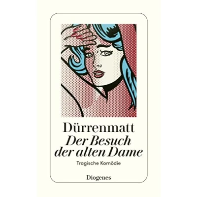 Abbildung von der Besuch alten Dame: Eine tragische Komödie: Komödie. Neufassung 1980