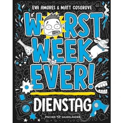 Abbildung von Worst Week Ever Dienstag: Band 2 Coole Comic Reihe für Kinder ab 10 Jahre │ Witzige Bilder und einfache Texte begeistern Comicfans sowie Lesemuffel jeden Tag der Woche