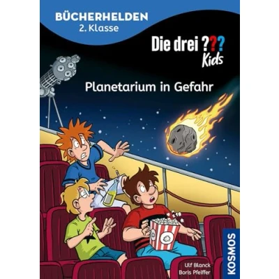 Abbildung von Die drei ??? Kids, Bücherhelden 2. Klasse, Planetarium in Gefahr: Erstleser Kinder ab 7 Jahre