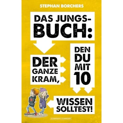 Abbildung von DAS JUNGS BUCH 10: Der ganze Kram, den du mit 10 wissen solltest!: solltest!