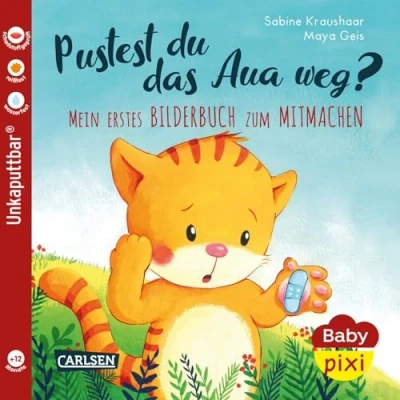 Abbildung von Baby Pixi (unkaputtbar) 74: Pustest du das Aua weg?: Meine erstes Bilderbuch zum Mitmachen Ein Buch ab 12 Monaten (74)