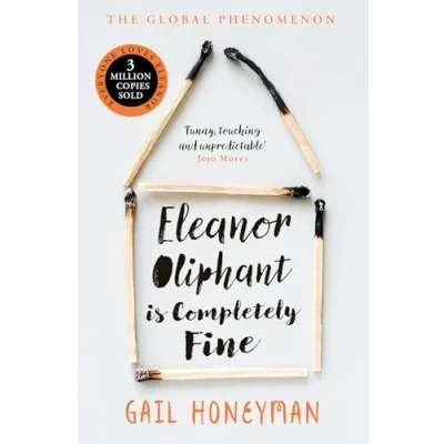 Abbildung von Eleanor Oliphant is Completely Fine: Debut Sunday Times Bestseller and Costa First Novel Book Award winner