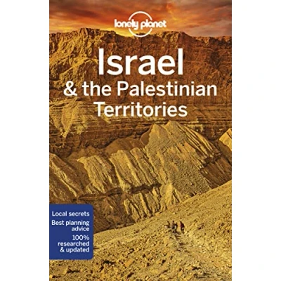 Abbildung von Lonely Planet Israel &amp; the Palestinian Territories: Perfect for exploring top sights and taking roads less travelled (Travel Guide)