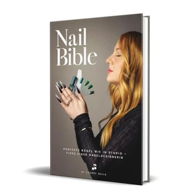 Abbildung von Nail Bible: Perfekte Nägel wie im Studio Tipps einer Nageldesignerin von Cherry Nails