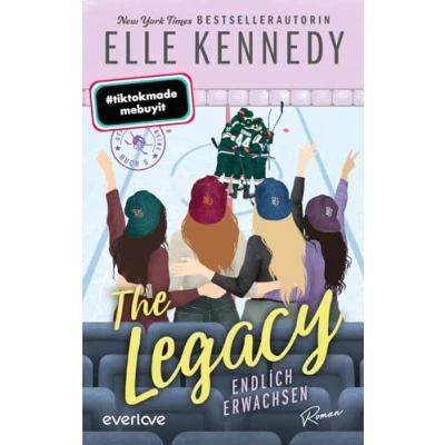 Abbildung von The Legacy Endlich erwachsen (Off Campus 5): Roman BookTok Liebling Prickelnde College Romance für New Adults