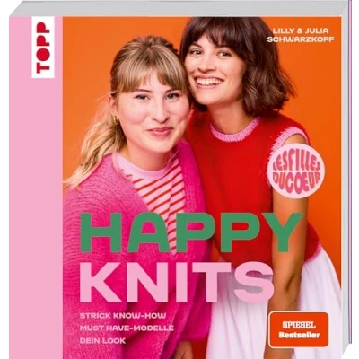 Abbildung von Happy Knits: Strick Know how, Must have Modelle, dein Look