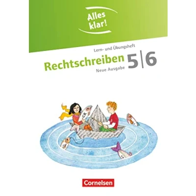 Abbildung von Alles klar! Deutsch Sekundarstufe I 5./6. Schuljahr: Rechtschreiben Lern und Übungsheft mit beigelegtem Lösungsheft