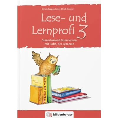 Abbildung von Lese und Lernprofi 3 Arbeitsheft: Sinnerfassend lesen lernen mit Sofia der Leseeule, Klasse