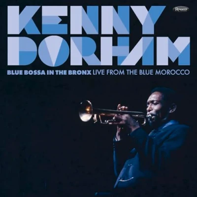 Abbildung von Blue Bossa in the Bronx: Live from Morocco (1967)