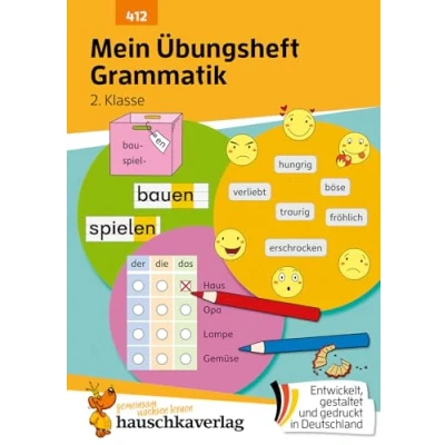 Abbildung von Mein Übungsheft Grammatik 2. Klasse: Lernhilfe Deutsch Klasse, lernen Vokale, Konsonanten und Wortarten, Satzarten Satzglieder (Lernhefte zum Üben Wiederholen, Band 412)