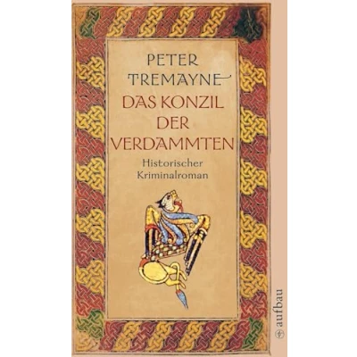 Abbildung von Das Konzil der Verdammten: Historischer Kriminalroman (Schwester Fidelma ermittelt, Band 19)