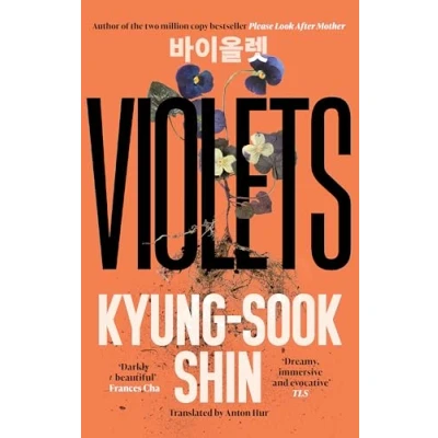 Abbildung von Violets: From the bestselling author of Please Look After Mother