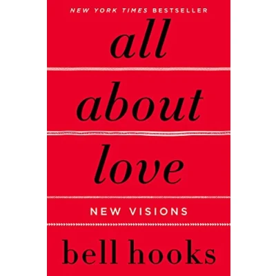 Abbildung von All About Love: New Visions (Love Song to the Nation, 1, Band 1)