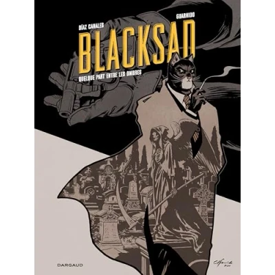 Abbildung von Blacksad Tome 1 Quelque part entre les ombres