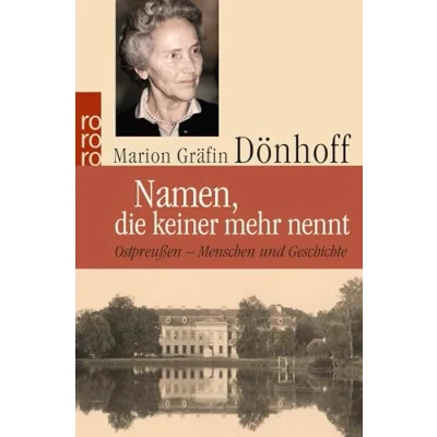 Abbildung von Namen, die keiner mehr nennt: Ostpreußen Menschen und Geschichte