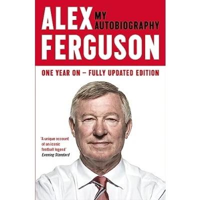 Abbildung von ALEX FERGUSON: My Autobiography: The Sensational Million Copy Number One Bestseller