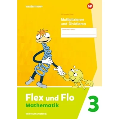 Abbildung von Flex und Flo Ausgabe 2021: Themenheft Multiplizieren Dividieren 3 Verbrauchsmaterial