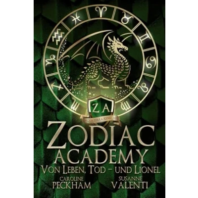 Abbildung von Zodiac Academy: Von Leben, Tod Und Lionel (Zodiac Academy (Deutsche Ausgabe))