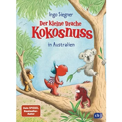 Abbildung von Der kleine Drache Kokosnuss in Australien (Die Abenteuer des kleinen Drachen Kokosnuss, Band 30)