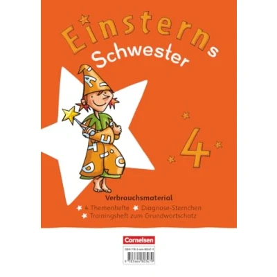 Abbildung von Einsterns Schwester Sprache und Lesen Neubearbeitung 2022 4. Schuljahr: Themenhefte 1 4, Training Grundwortschatz Diagnoseheft Verbrauchsmaterial Im Paket
