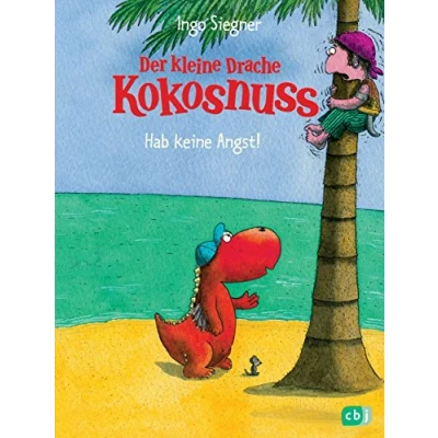 Abbildung von Der kleine Drache Kokosnuss Hab keine Angst! (Die Abenteuer des kleinen Drachen Kokosnuss, Band 2)