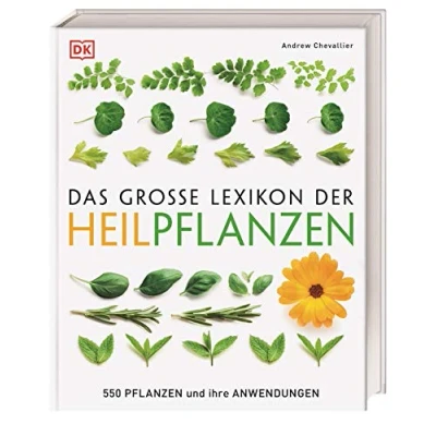 Abbildung von Das große Lexikon der Heilpflanzen: 550 Pflanzen und ihre Anwendungen