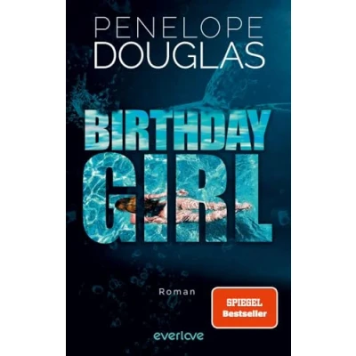 Abbildung von Birthday Girl: Roman Nach »Punk 57« die neue TikTok Sensation der SPIEGEL Bestseller Autorin endlich auf Deutsch!