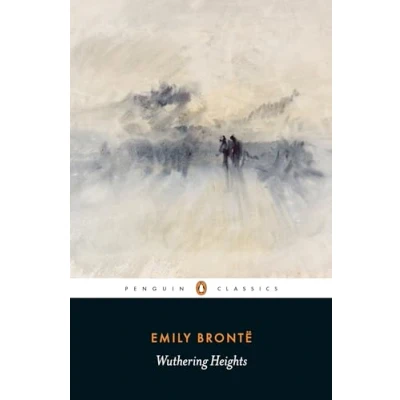Abbildung von Wuthering Heights: Emily Brönte (Penguin Classics)