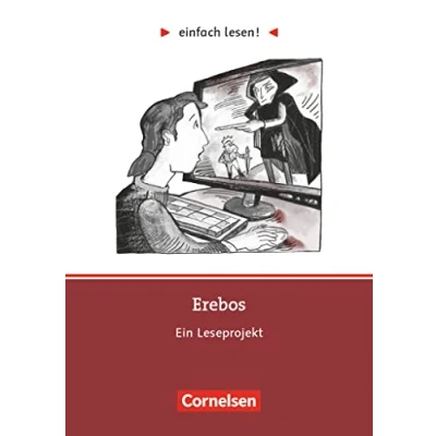 Abbildung von Einfach lesen! Leseprojekte Leseförderung ab Klasse 5 Niveau 3: Erebos Ein Leseprojekt nach dem Roman von Ursula Poznanski Arbeitsbuch mit Lösungen