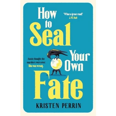 Abbildung von How To Seal Your Own Fate (The Castle Knoll Files)
