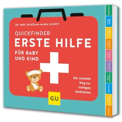 Abbildung von Erste Hilfe für Baby und Kind: Der schnelle Weg zur richtigen Maßnahme