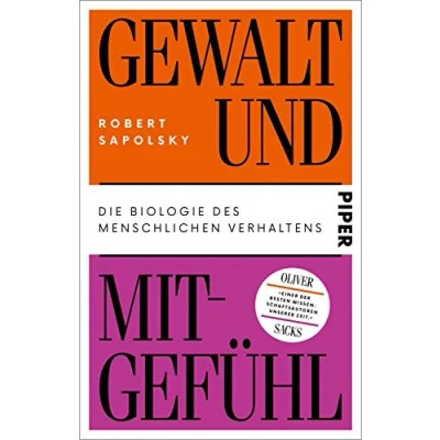 Abbildung von Gewalt und Mitgefühl: die Biologie des menschlichen Verhaltens Über Ursachen Entstehung von Aggression