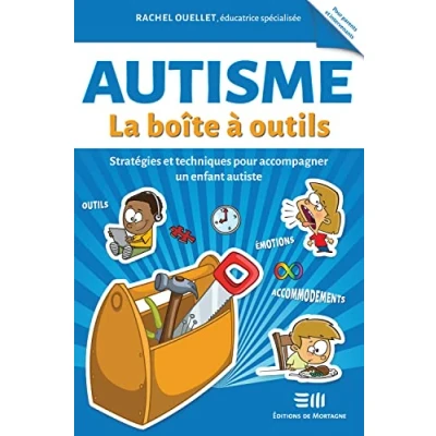Abbildung von Autisme La boîte à outils Stratégies et techniques pour accompagner un enfant autiste