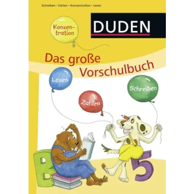 Abbildung von Duden: Das große Vorschulbuch: Alles drin zum Schulstart (ab 5 Jahren)