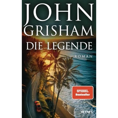 Abbildung von Die Legende: Roman (Die Camino Reihe, Band 3)