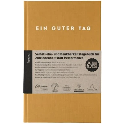 Abbildung von Ein guter Tag, Selbstliebe und Dankbarkeitstagebuch. Nur 5 6 Minuten am Tag. Für Dankbarkeit, Achtsamkeit, Journaling, Tagebuch (Bernstein)