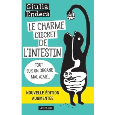 Abbildung von Le charme discret de l&#039;intestin: Tout sur un organe mal aimé