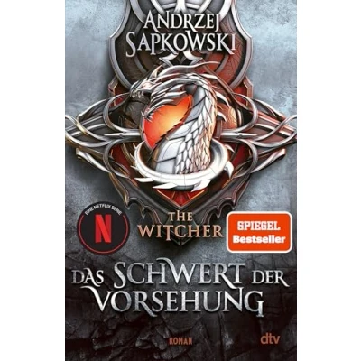 Abbildung von Das Schwert der Vorsehung: Vorgeschichte 3 zur Hexer Saga (Die Saga, Band 3)